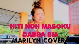 Download Cover|Hiti Noh Masoku (Dabra Sia - Juara Sugandoi SABAH 2019) - Marilyn MP3