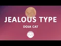 Download Lagu Doja Cat - Jealous Type (Lyrics)