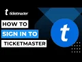 How To Login to Ticketmaster Account 2023