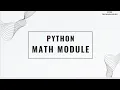 Python - Math Module