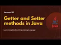 Getter and Setter methods in Java Lecture 30 Learn Programming