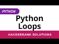 Python HackerRank Solutions Loops