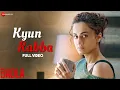 Download Lagu Kyun Rabba - Full Video | Badla | Amitabh Bachchan | Taapsee Pannu | Armaan Malik | Amaal Mallik
