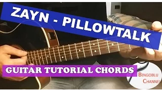 Download ZAYN MALIK - PILLOWTALK - Guitar Tutorial How To Play Chords MP3