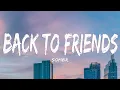 sombr - back to friends (Lyrics)