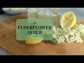 Download Lagu Elderflower Syrup Recipe - Homemade Liquid Sunshine