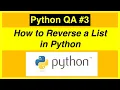 How to Reverse a List in Python 3 Python Problem Solving Questions
