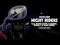 Lagu Major Lazer - Night Riders (ft. Travi$ Scott, 2 Chainz, Pusha T, \u0026 Mad Cobra) [Official Lyric Video]