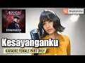 Download Lagu Kesayanganku - Al Ghazali, Chelsea Sania (Karaoke Female Part Only)