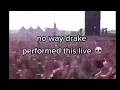 Download Lagu No way Drake performed this live 💀💀💀💀