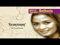 Betharia Sonatha - Kau Yang Kusayang (Official Karaoke Video)