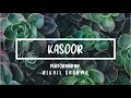 Kasoor | Prateek Kuhad | Dhamaka |Lyrical Acoustic Cover