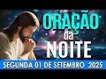 Download Lagu 🌜ORAÇÃO DA NOITE Segunda-feira , 01 de Setembro de 2025 | CURA E LIBERTAÇÃO🌜