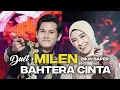 Lagu Duet Milen (Mila \u0026 Valen) – Bahtera Cinta Bikin Baper