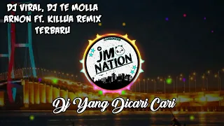 Download DJ VIRAL!!!|DJ TE MOLLA ARNON FT. KILLUA REMIX TERBARU MP3