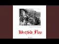Download Lagu Westside Flow (feat. Og Ghuman)