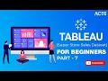 Tableau Tutorial Part - 7 Super Store Sales Dataset Tableau Course ACTE