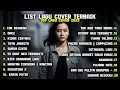 Lagu LIST LAGU COVER TERBAIK