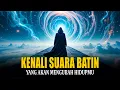Download Lagu HENINGKAN PIKIRANMU 5 MENIT SAJA | MAKA KAMU AKAN MENDENGAR SUARA YANG AKAN MENGUBAH JALAN HIDUPMU