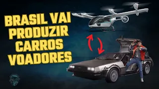 Brasil vai produzir carros voadores pela EMBRAER