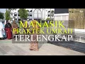 Lagu UMROH PRAKTEK MANASIK UMROH TERLENGKAP ASRAMA HAJI
