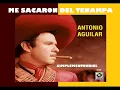 ME SACARON DEL TENAMPA - Antonio Aguilar (1972)