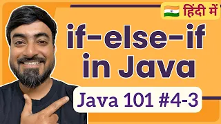 if-else-if ladder in Java Hindi Java 101 4-3