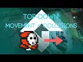 Movement Collisions Top Down - GM