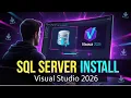 Microsoft SQL Server in Visual Studio 2026 Download and Installation