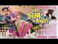 Download Lagu PANDU SIM SANDI (PROMO) | SANTALI SONG | RAJENDRA \u0026 RUPALI | KISHAN MURMU