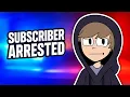 My Biggest Fan Got Arrested