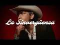 Christian Nodal - La Sinvergüenza (Letra) ft. Banda MS de Sergio Lizárraga