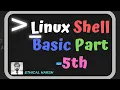 Linux SHELL Basic Part - 5 Hindi