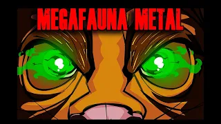 MEGAFAUNA METAL Release and SMILODON video update