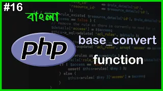 PHP Base Convert function PHP Full Bangla Tutorial Part - 16