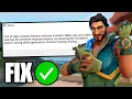 How To Fix Out of Memory Trying To Allocate a Texture Valorant