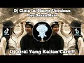 Download Lagu DJ CINTA INI HANYA UNTUKMU KAU BUKAN MAIN |  DJ HARI BAHAGIA VIRAL TIKTOK TERBARU 2025 !!!