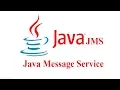 JMS Java message service