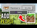 How To Add People To Minecraft Realm - Full Guide