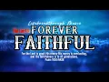 Download Lagu The Lord is FOREVER FAITHFUL!!! LIFEBREAKTHROUGH COUNTRY GOSPEL MUSIC