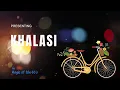 Khalasi | Coke Studio Bharat | By Aditya Gadhvi & Achint | Chaamili & Chetana | Magic of the CC's