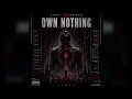 OWN NOTHING // FEEL LESS | Oxide Protocol