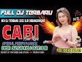 FULL DJ OT CABI TERBARU 2022 || SUNGAI KELI || DJ OJO DIBANDINGKE || DJ GMOY || ONE PRODUCTIONS