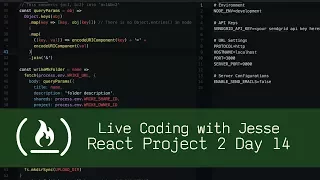 React Project 2 Day 14 - Live Coding with Jesse