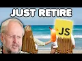 Should we Retire Javascript