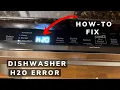 How to Fix Dishwasher H2O Error Fault