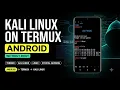 Kali Linux on Termux Install Kali Linux on Android Without Root Ethical Hacking Hindi