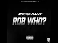 Rob Who?