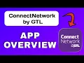 ConnectNetwork by GTL App Breakdown - What to Expect