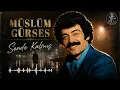 Müslüm Gürses - Sende Kalmış (Yüksek Ses Kalitesi)